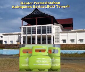 Pemerintah Kabupaten Kerinci Tutup Mata, Masyarakat Miskin Mengeluh,Harga Gas 3 Kg Melambung Mencapai 30 Ribu Rupiah Pertabung.